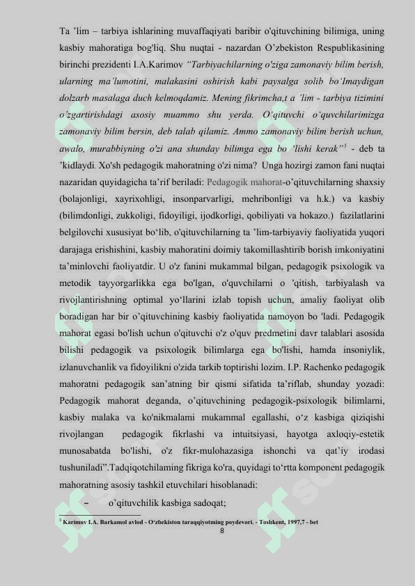 Ta'limiy qadriyatlar va kasb-pedagogik madaniyat masalalarining tahlili 8