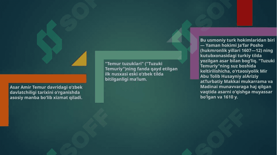 TEMUR TUZUKLARI-DAVLAT BOSHQARUVIDAGI MUHIM MANBA SIFATIDA 6
