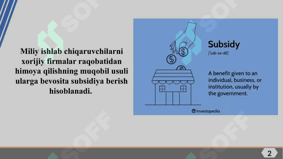 ISHLAB CHIQARUVCHILARGA SUBSIDIYALAR  VA IMPORTNI KVOTALAR ORQALI TARTIBGA SOLISH 2