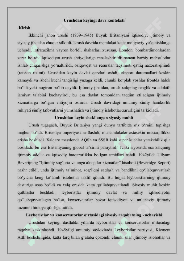 Buyuk Britaniya Ikkinchi jahon urushidan keyingi yillarda leyboristlar va konservativ hukumatlar 25 2