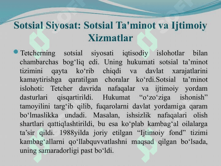 M.Tetcherning ichki va tashqi siyosati 25 7