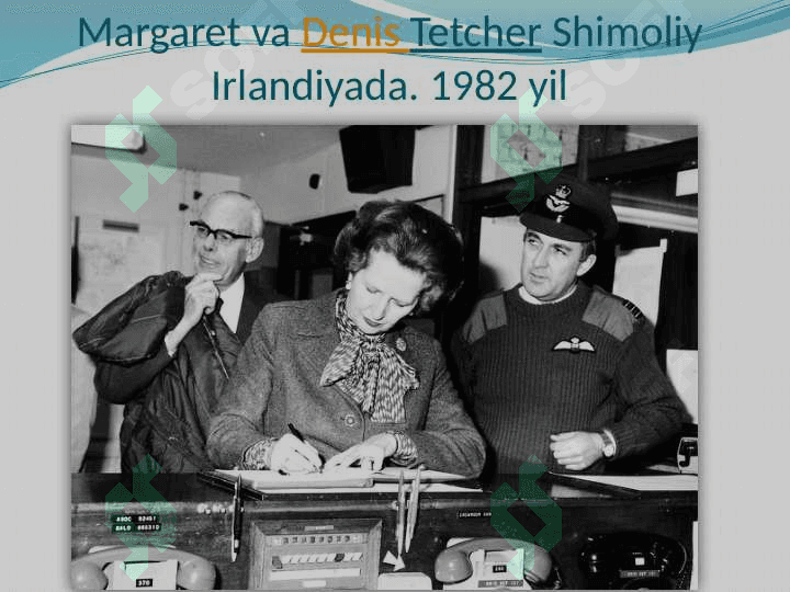M.Tetcherning ichki va tashqi siyosati 25 8