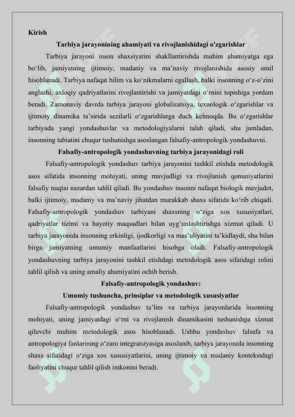 Falsafiy-antropologik yondashuv tarbiya jarayonini tashkil etishning metodologik asosi sifatida.25 2