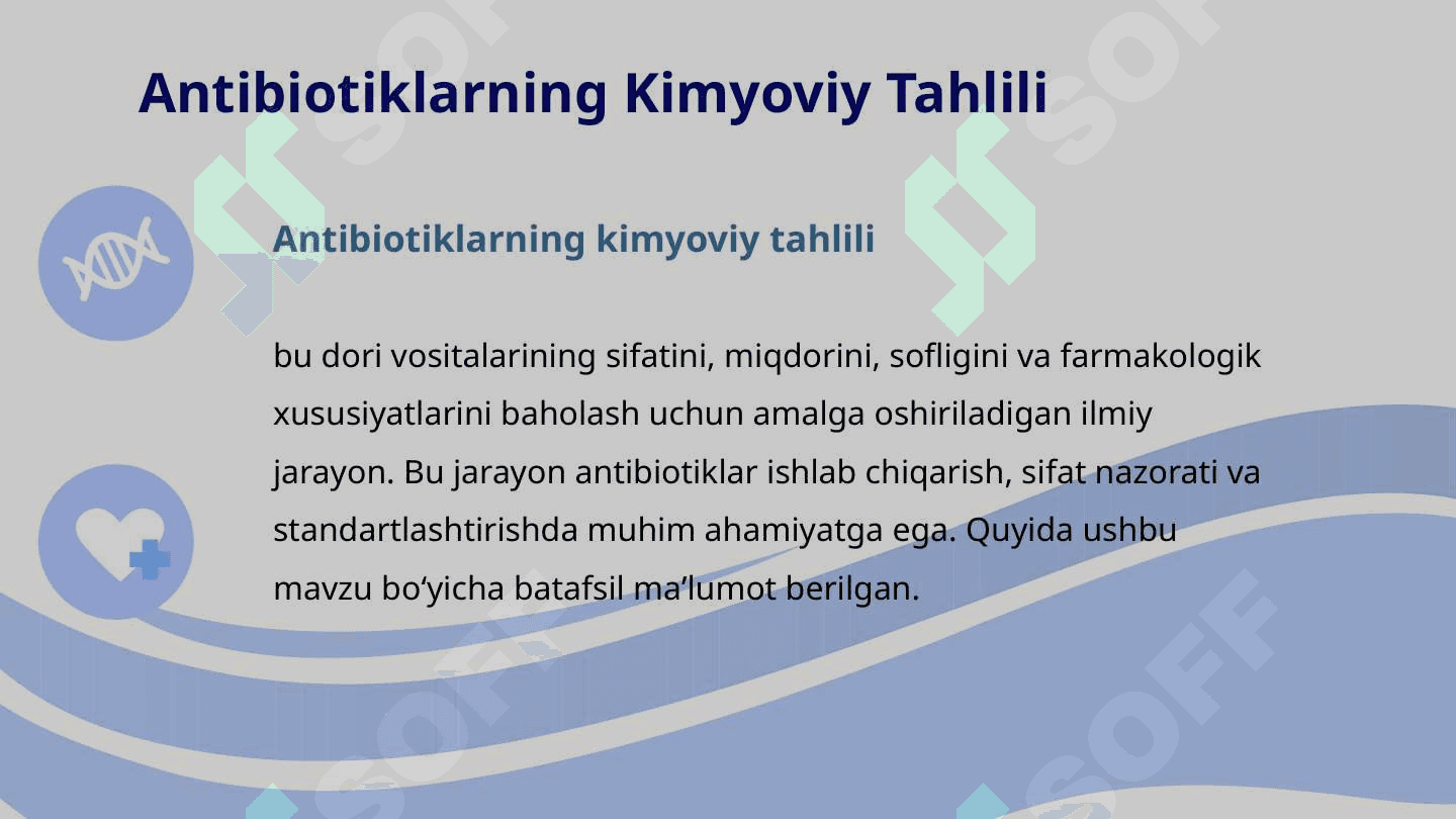 Antibiotiklarning kimyoviy tahlili 3