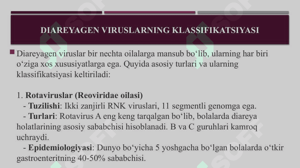Diareyagen viruslar klassifikatsiyasi patogenezi labaratoriya tashxisi 4
