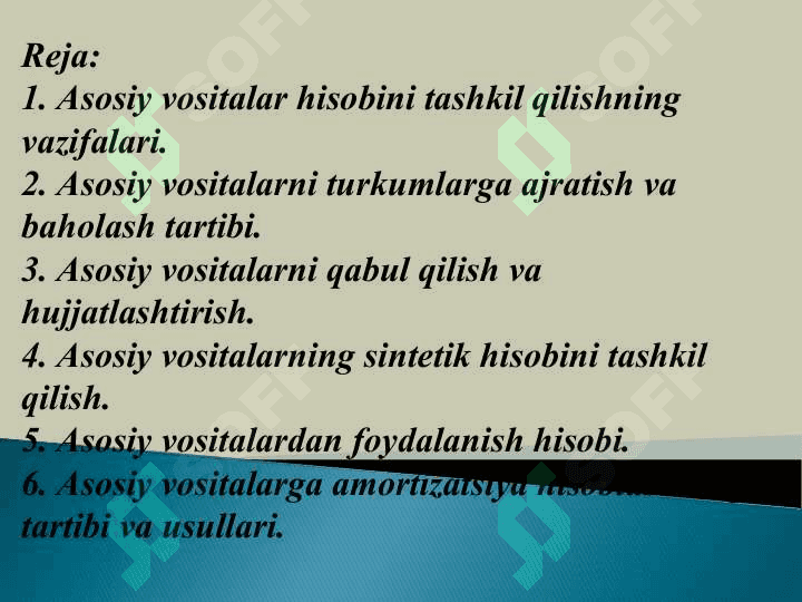 «ASOSIY VOSITALAR VA NOMODDIY AKTIVLAR HISOBI» 2