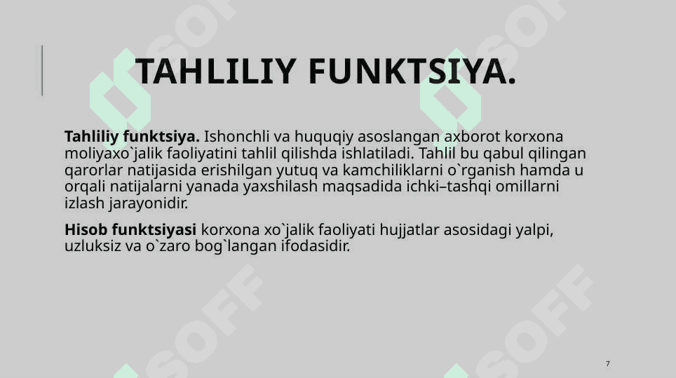 BUXGALTERIYA HISOBI FANINING PREDMETI VA USULLARI 7