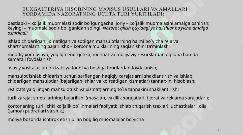 BUXGALTERIYA HISOBI FANINING PREDMETI VA USULLARI 8
