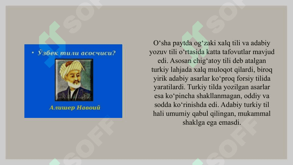 Alisher Navoiy – o’zbek adabiy tilining asoschisi 3