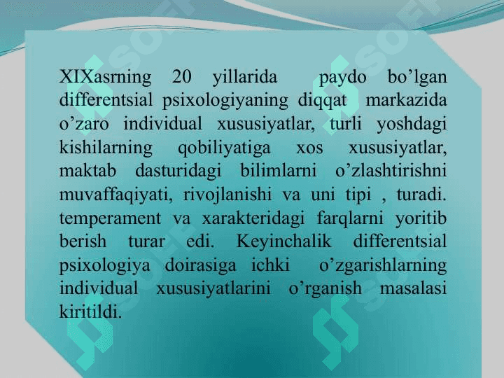 Differensial psixologiya fanining  maqsad vazifalari.  Fanning asosiy tushunchasi predmeti maqsadi vazifasi. 3