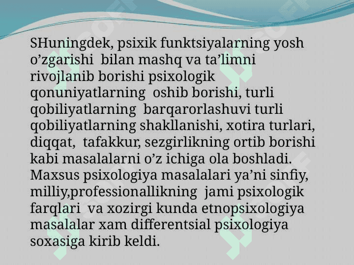 Differensial psixologiya fanining  maqsad vazifalari.  Fanning asosiy tushunchasi predmeti maqsadi vazifasi. 4