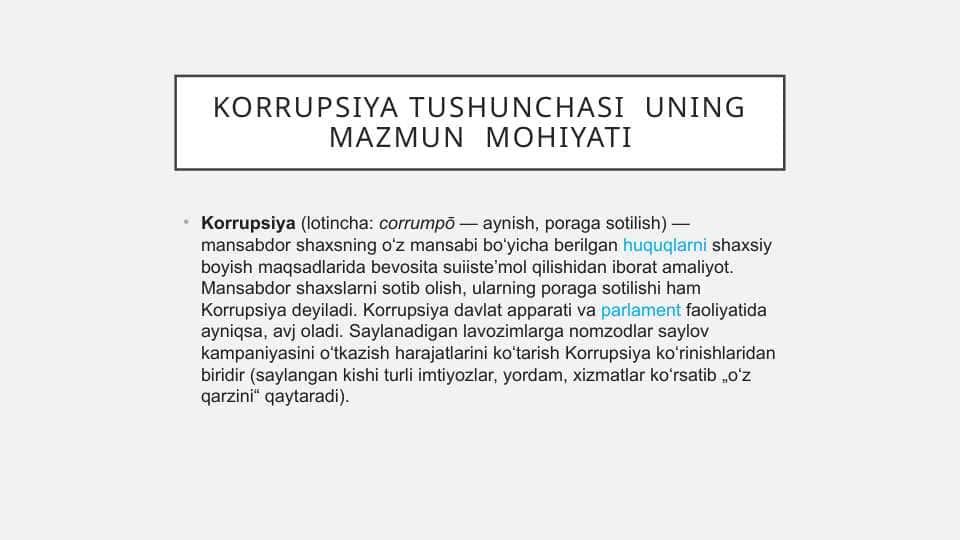 KORRUPSIYA TUSHUNCHASI  UNING MAZMUN  MOHIYATI