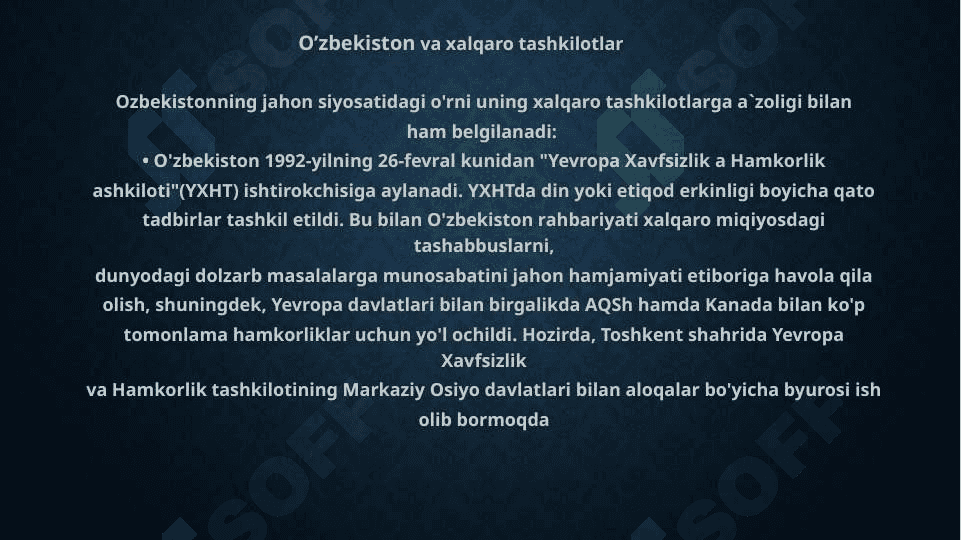 O`zbekiston Respublikasining tashqi siyosatining muhim yo`nalishlari 8