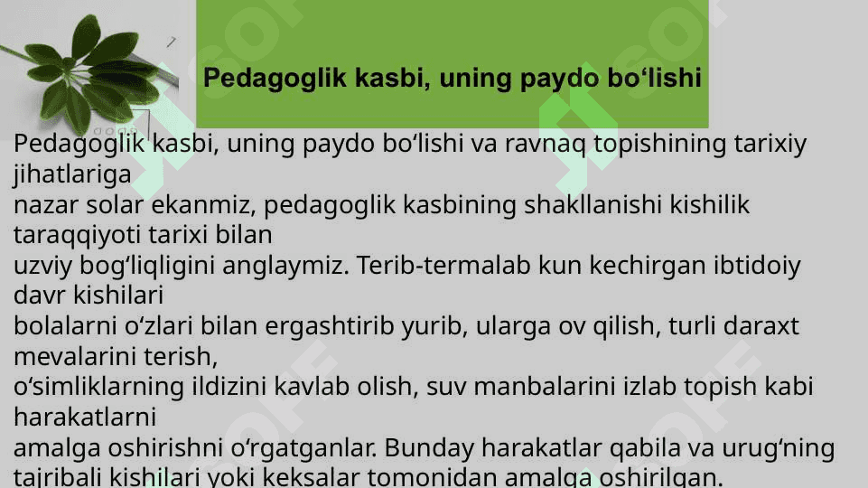 Zamonaviy pedagogikada pedagoglik kasbi va unga qo'yilgan talablar 4