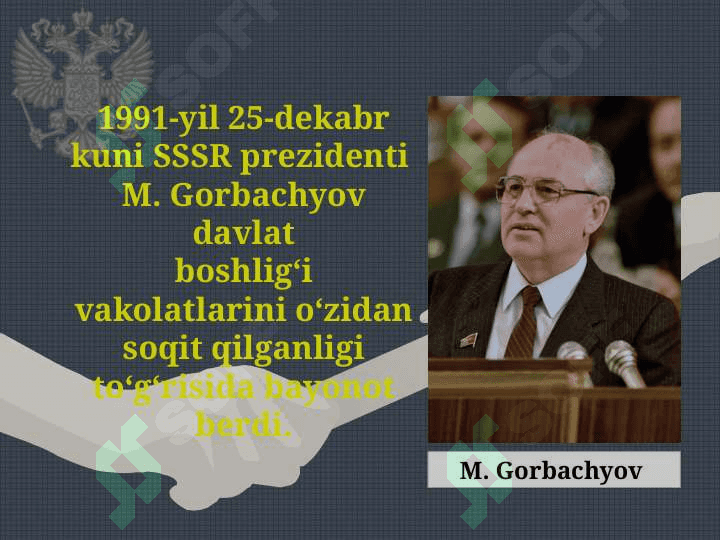 Sovet davlatining parchalanishi va sobiq sovet respublikalarida mustaqillikning e’lon qilinishi 4