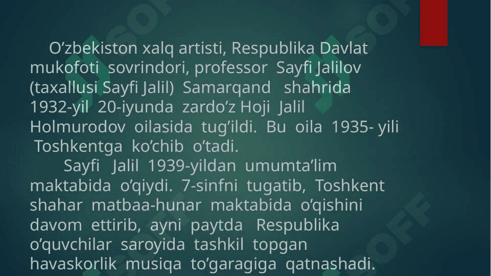 Sayfi Jalil hayoti va ijodi 2