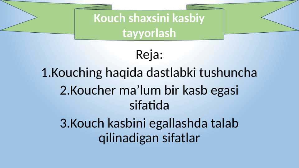 Kouch shaxsini kasbiy tayyorlash 24.pptx
