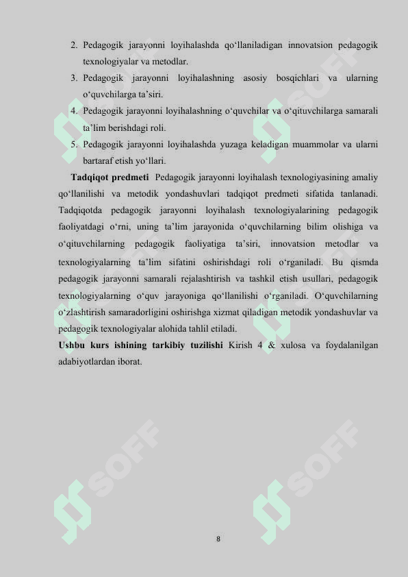 Pedagogik jarayonni loyihalash texnologiyasi 8