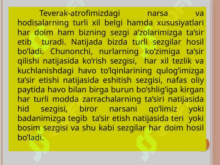 SEZGILAR VA ISHLAB CHIQARISH JARAYONI 4