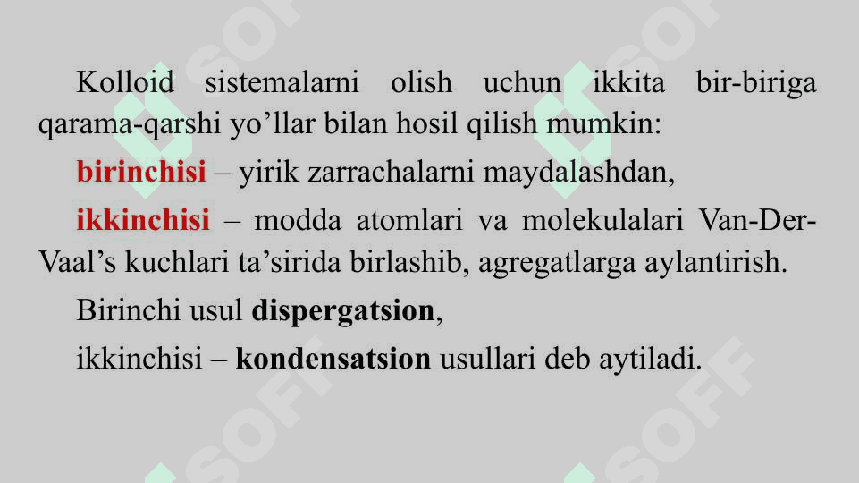 Kolloid sistemalarning olinish usullari 2