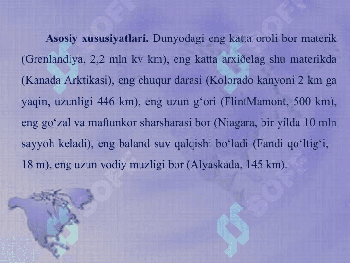 Shimoliy Amerika materigi.Geografik o‘rni, o‘rganilish tarixi, geologik tuzilishi, foydali qazilmalari, relyefi. 2