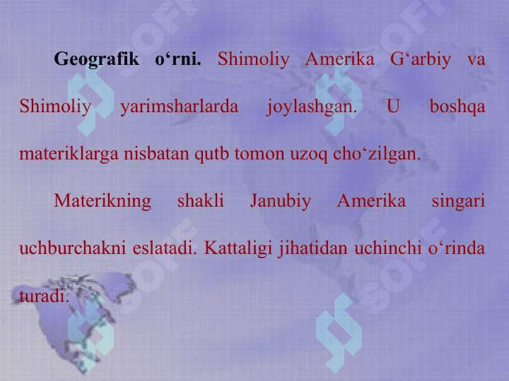 Shimoliy Amerika materigi.Geografik o‘rni, o‘rganilish tarixi, geologik tuzilishi, foydali qazilmalari, relyefi. 3