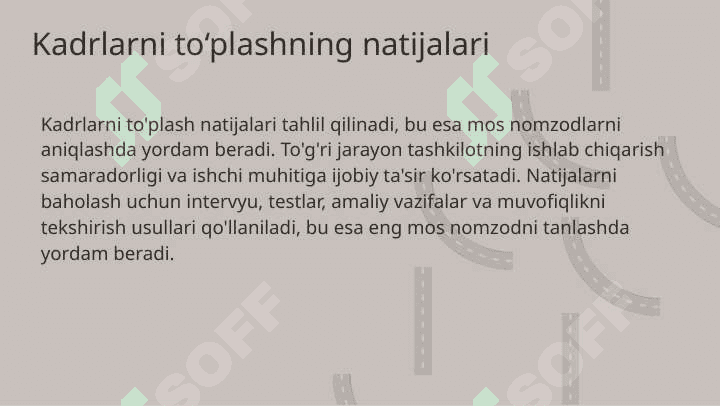 Kadrlarni to'plash va tanlash usullari 6