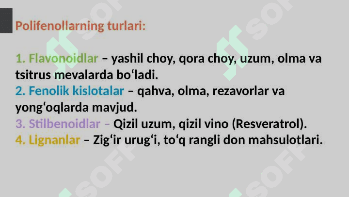 Polifenollar Polifenollar tushunchasi  va ahamiyati   Polifenollarning turlari  va manbalari   Polifenollarning turlari  va manbalari   Tibbiyot va kundalik hayotda  qo‘llanilishi 8