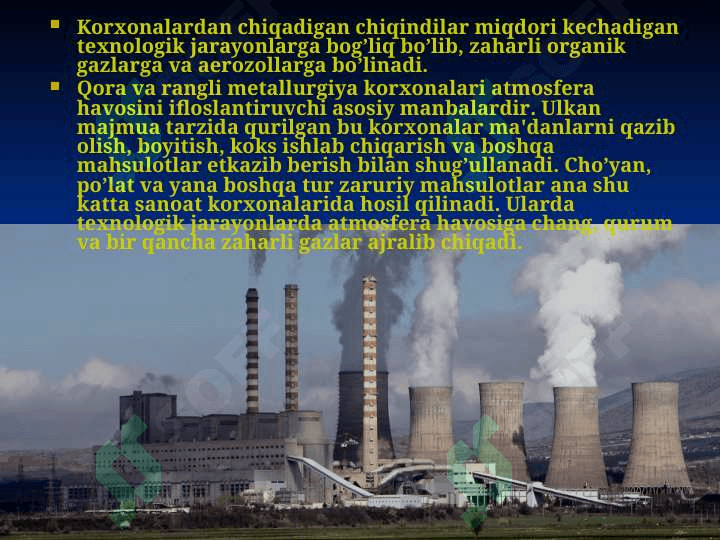Yirik sanoat korxonalari chiqindilarining inson ekologik muhitini ifloslanishi 2