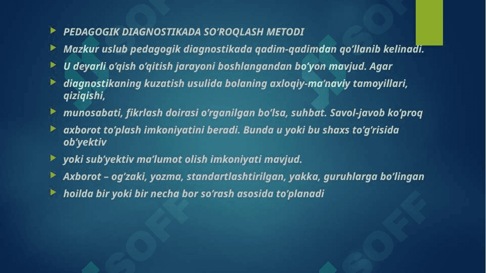 PEDAGOGIK DIAGNISTIKANING SO’ROQLASH VA TEST METODI 2