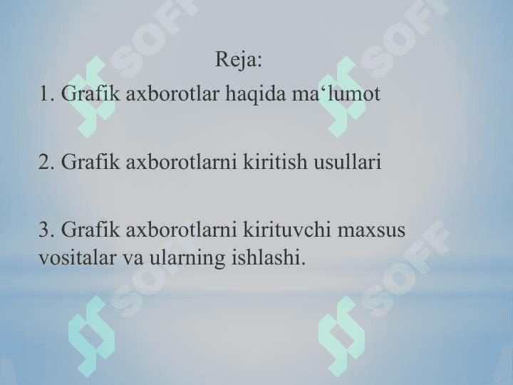 Grafik axborotlarni kiritishning maxsus vositalari 2