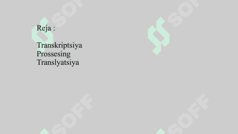 Oqsil biosintezi. TranskriptsiyaProssesingTranslyatsiya 2