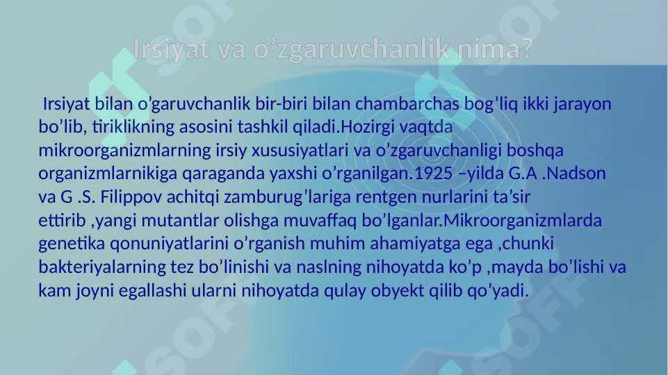 Mikroorganizmlarning genetikasi va o’zgaruvchanligi.Bakteriya irsiyatining xromosomaga taalluqli bo’lmagan omillari(Plazmidlar,transpozonlar ,Is-faktorlar,mo’tadil faglar) 4