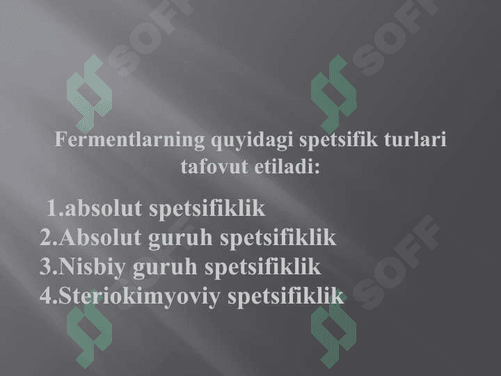 Fermentlarni anorganik katalizatorlardan farqlari: 3