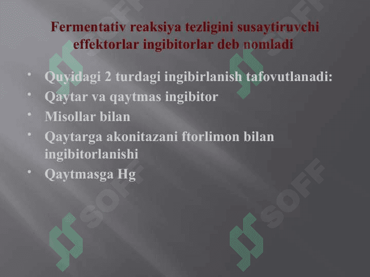 Fermentlarni anorganik katalizatorlardan farqlari: 4