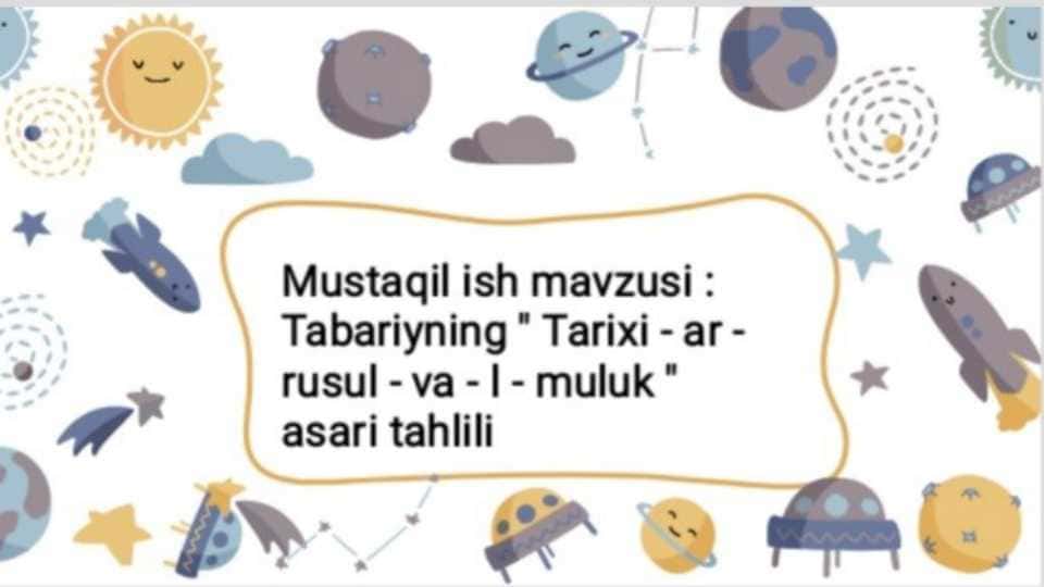 Tabariyning Tarixi-arrusul va I-mulk asari tahlili