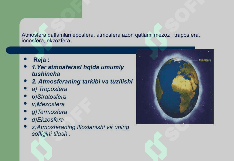 Atmosfera qatlamlari eposfera, atmosfera azon qatlami mezoz, traposfera, ionosfera, ekzozfera 2