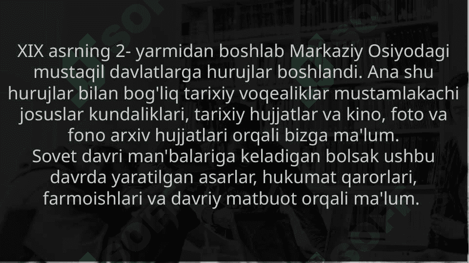Rossiya imperiyasi va sovet davri manbalari 2