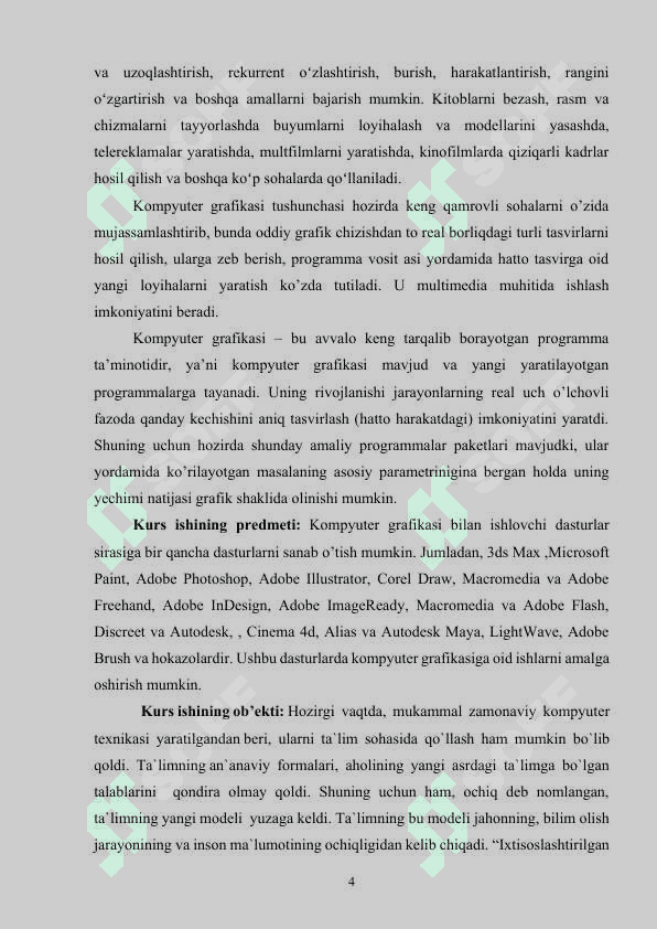 Kompyuter grafikasi. 2 va 3 o’lchovli grafikaning ahamiyati 4