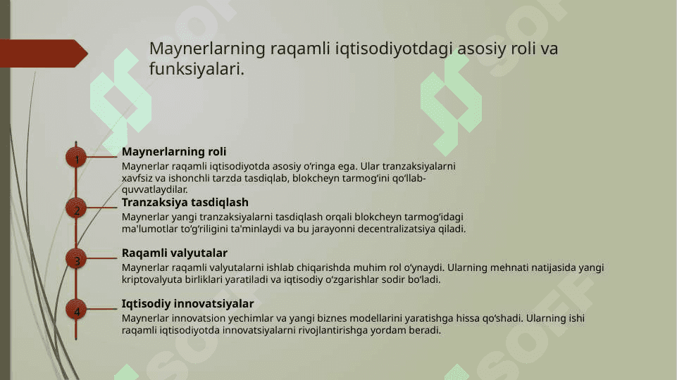 Maynerlarning raqamli iqtisodiyotdagi ahamiyati va ularning blokcheyn bilan ishlashi 3