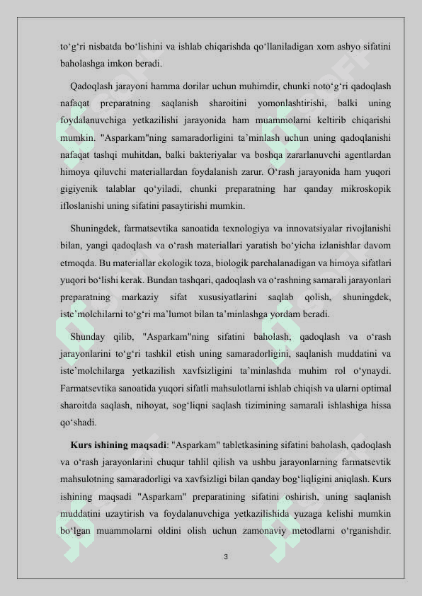 Asparkam tabletkasini sifatini baholash, qadoqlash va o‘rash. 3