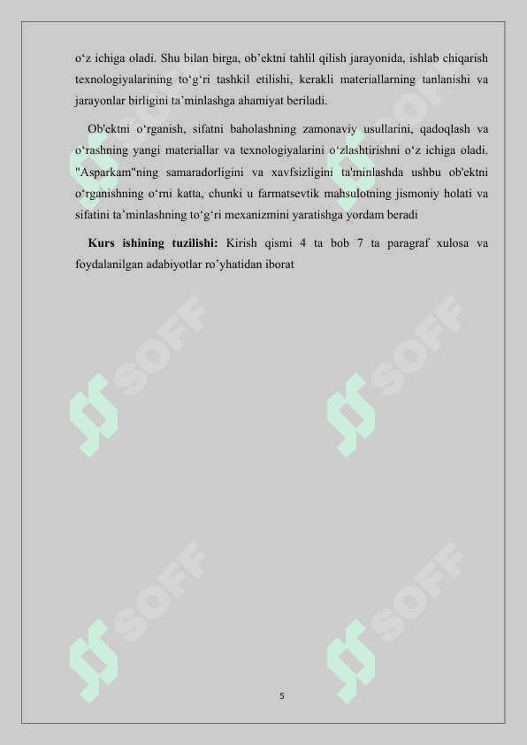 Asparkam tabletkasini sifatini baholash, qadoqlash va o‘rash. 5