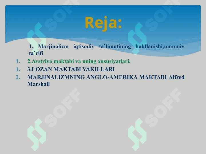 Marjinalizm ta`limoti va neoklassik iqtisodiy maktablar 2