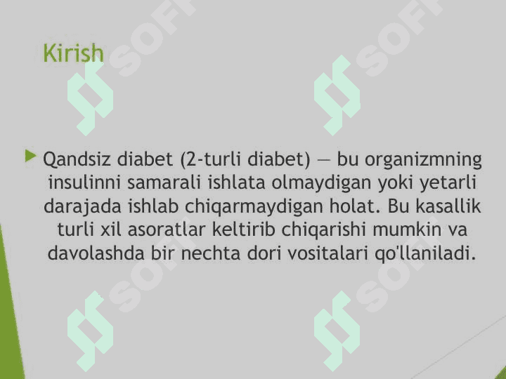 Qandsiz diabetda ishlatiladigan dori vositalari 2