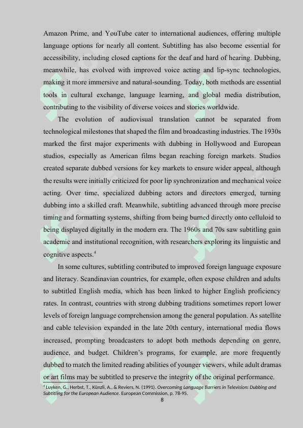 Audiovisual Translation: Challenges in Dubbing and Subtitling 8