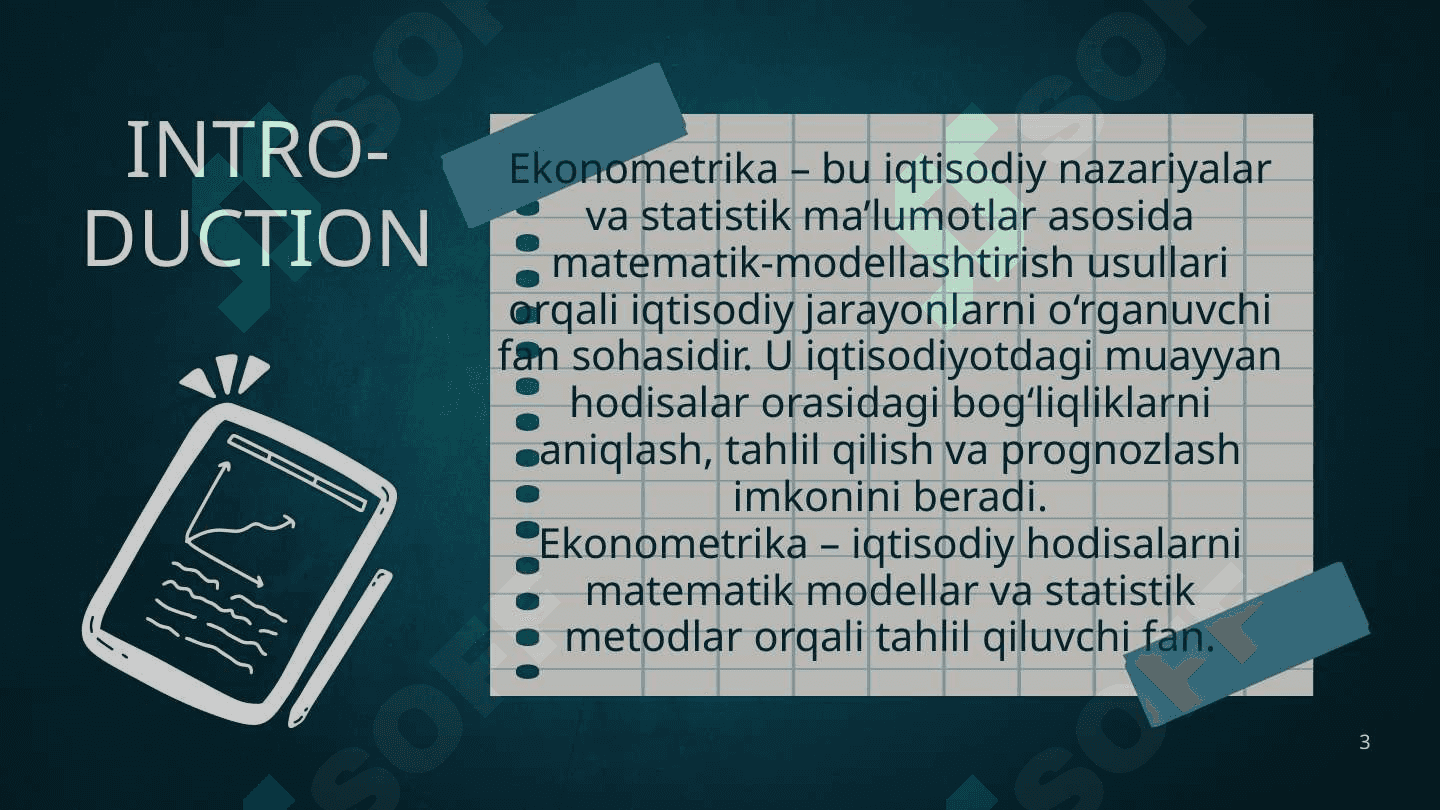 EKONOMETRIK  MODIL TUSHUNCHASI VA UNING PAYDO BO‘LISHI 3