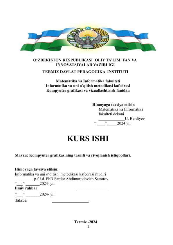 Kompyuter grafikasining tasnifi va rivojlanish istiqbollari