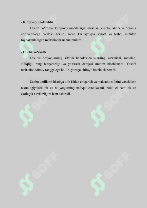 Lak va bo’yoqlarning xossalarini yaxshilash usullari 3