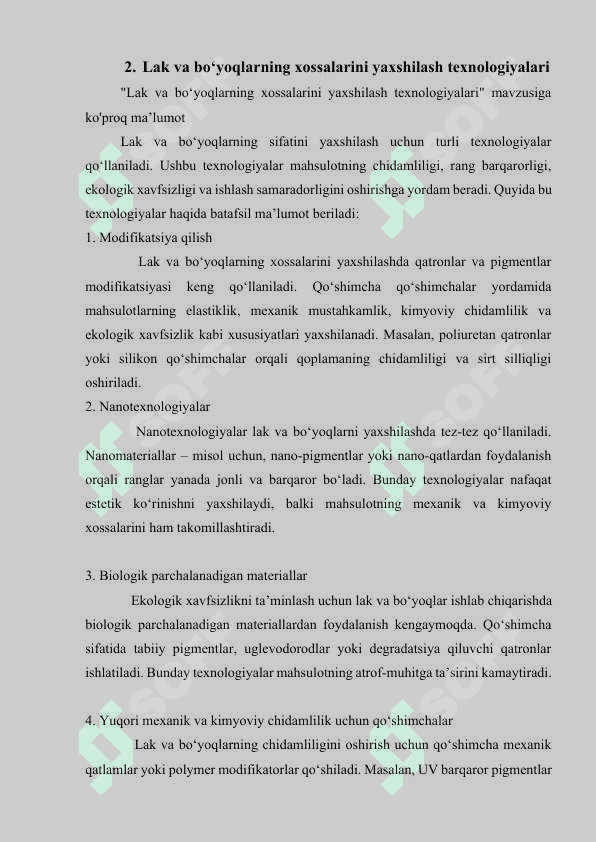 Lak va bo’yoqlarning xossalarini yaxshilash usullari 4