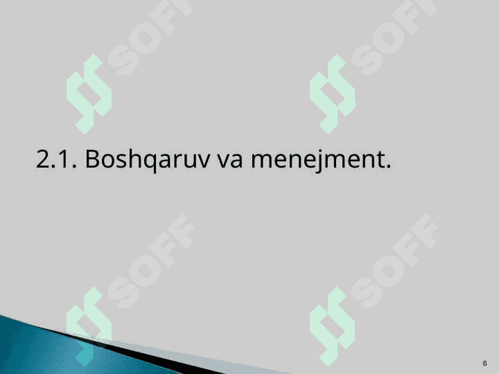 MENEJMENTNING NAZARIY ASOSLARI 6